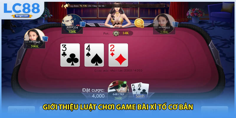 Giới thiệu luật chơi game bài xì tố cơ bản