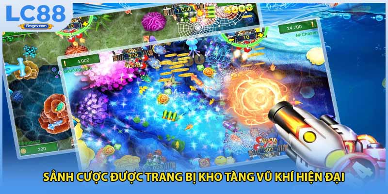 Sảnh cược được trang bị kho tàng vũ khí hiện đại